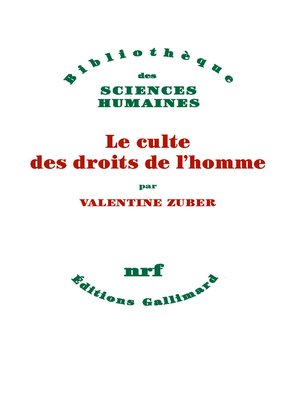 cover image of Le culte des droits de l'homme. Une religion républicaine française (XVIIIe-XXIe siècle)